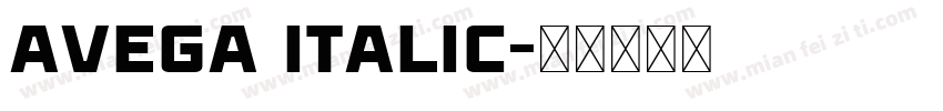 Avega Italic字体转换